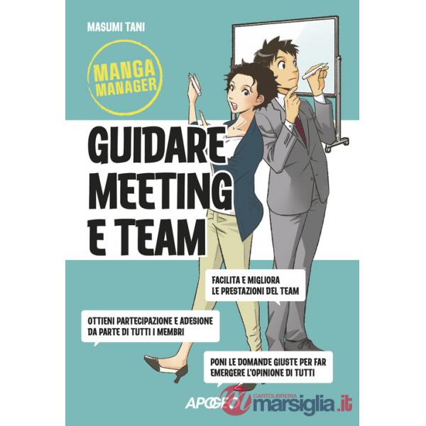 Guidare meeting e team