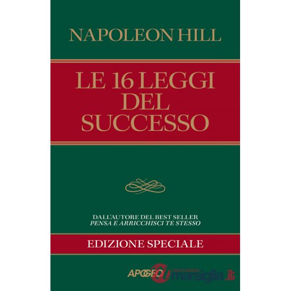 16 leggi del successo. Ediz. speciale (Le)