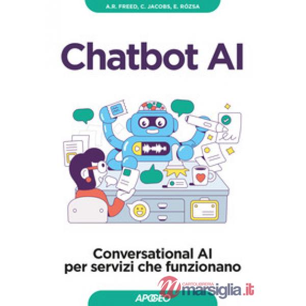 Chatbot AI. Conversational AI per servizi che funzionano