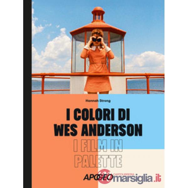 Colori di Wes Anderson. I film in palette (I)