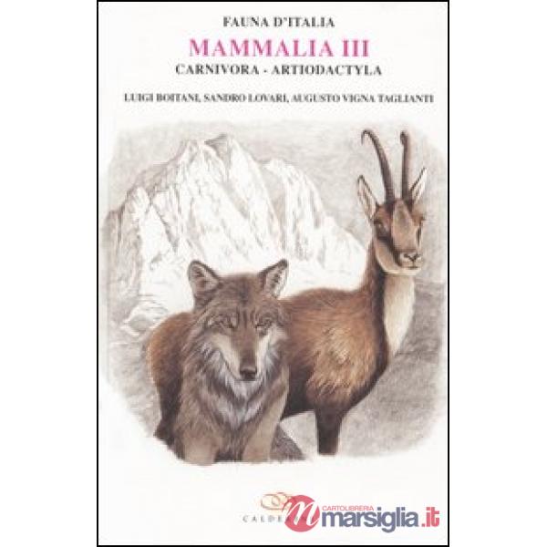 Mammalia III. Carnivora, artiodactyla