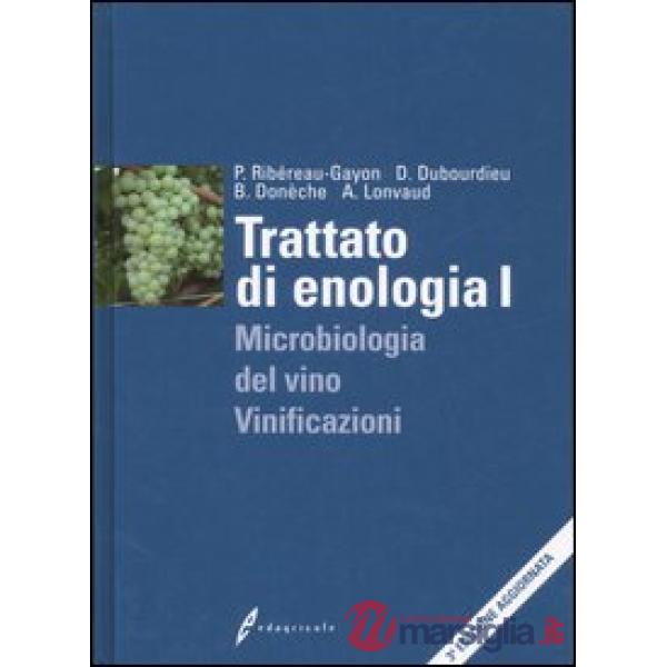 TRATTATO DI ENOLOGIA VOL. 1