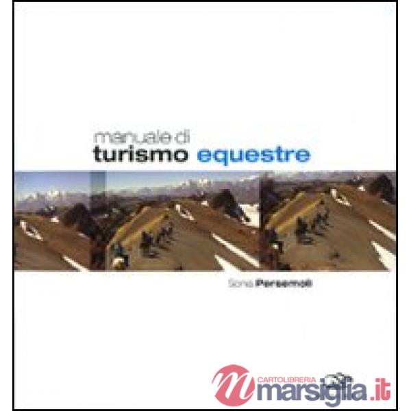 Manuale di turismo equestre
