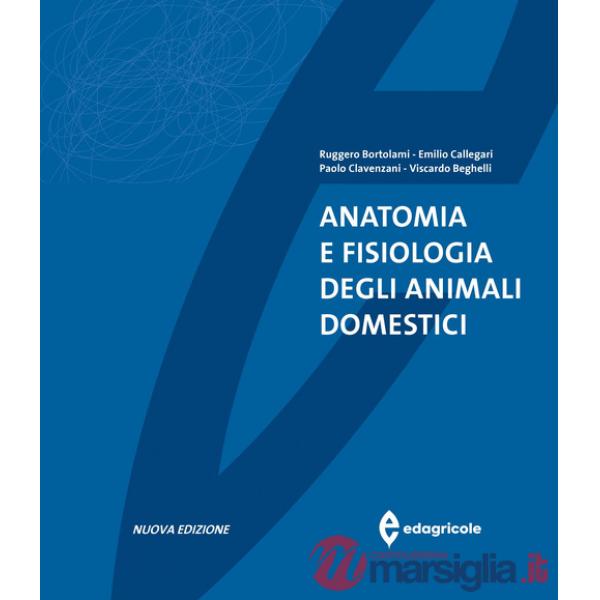 Anatomia e fisiologia degli animali domestici
