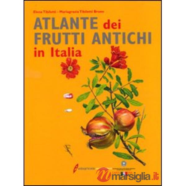 Atlante dei frutti antichi
