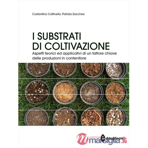 Substrati di coltivazione. Aspetti teorici ed applicativi di un fattore chiave delle produzioni in contenitore (I)