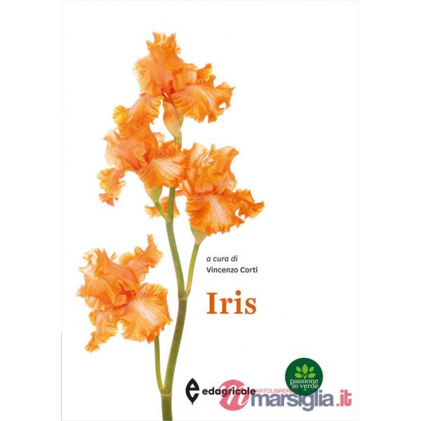 Iris. Ediz. a colori