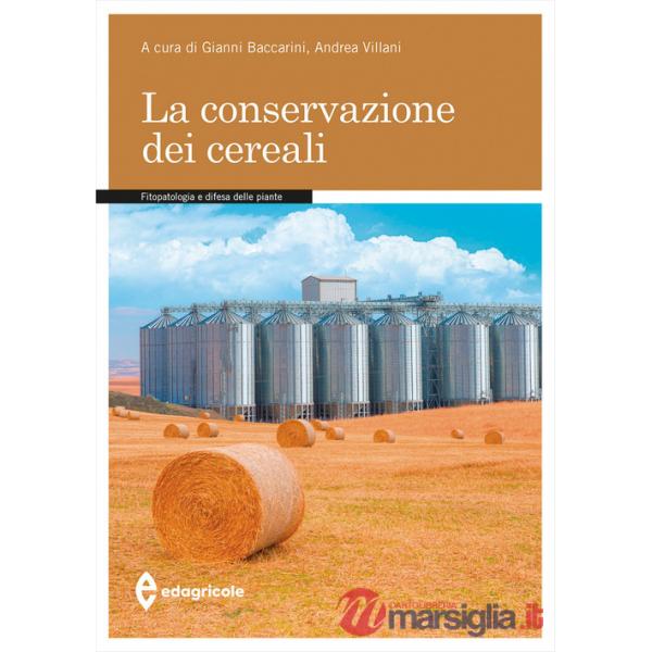 Conservazione dei cereali (La)