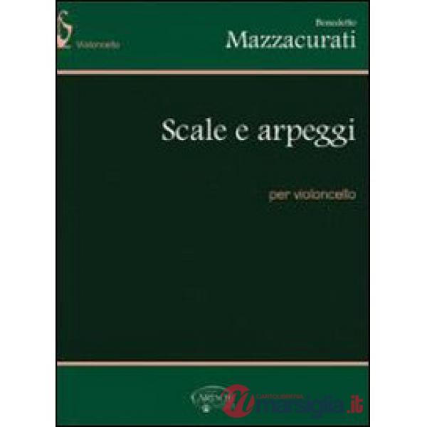 Scale e arpeggi, per violoncello. Per le Scuole superiori
