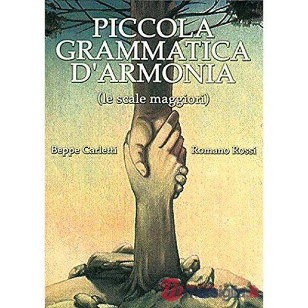 Piccola grammatica d'armonia (Le scale maggiori)