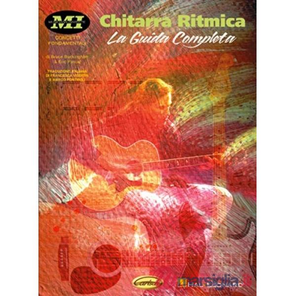 Chitarra ritmica. La guida completa (spartiti musicali)