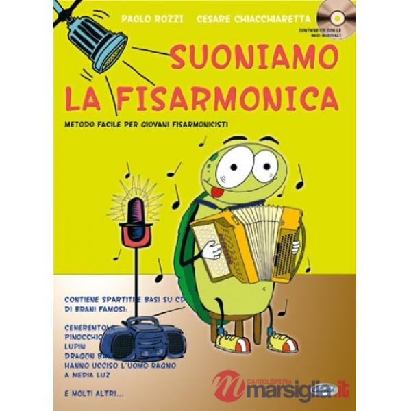 Suoniamo la fisarmonica. Con CD
