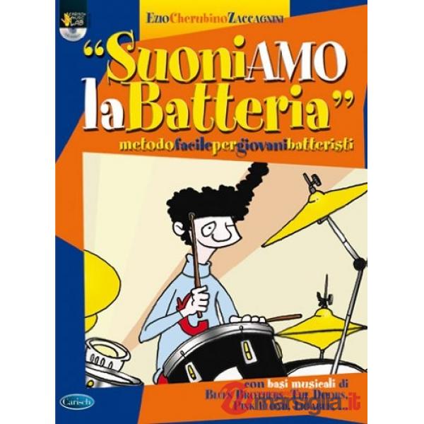 Suoniamo la batteria. Con CD (spartiti musicali)
