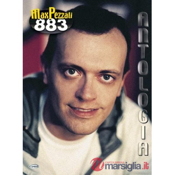 883. Max Pezzali. Antologia (spartiti per chitarra)