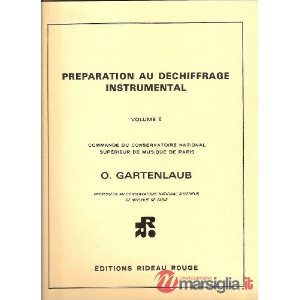Préparation au déchiffrage instrumental. Metodo. Vol. E