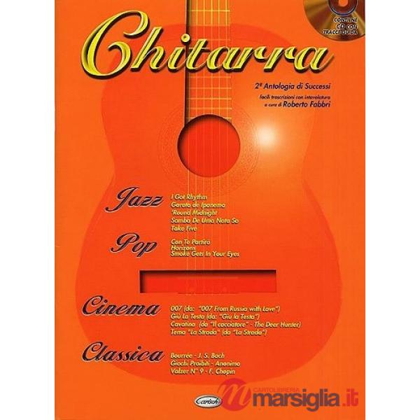 Chitarra. 2a antologia di successi (spartiti per chitarra)