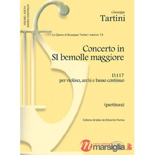 Concerto in Si bem. D117. Per violino, archi e basso continuo. Partitura