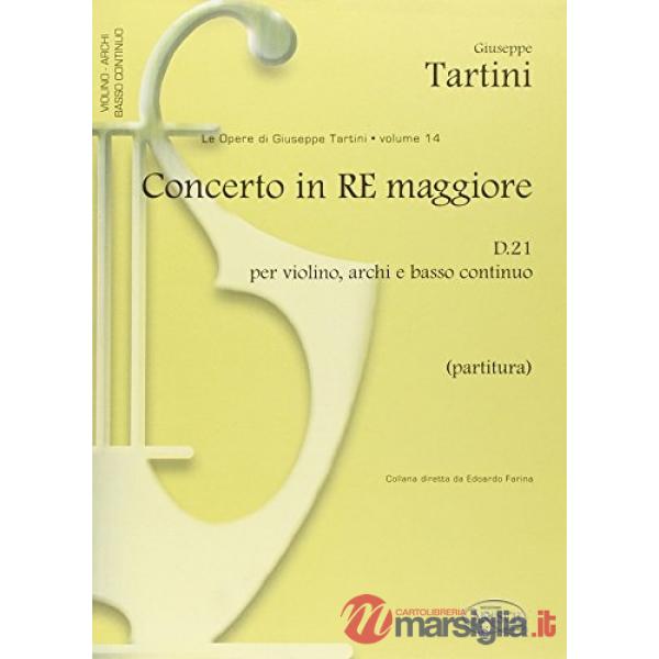 Concerto in Re maggiore D21. Per violino, archi e basso continuo, Partitura