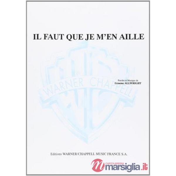 Faut que je m'en aille. Spartito (Il)