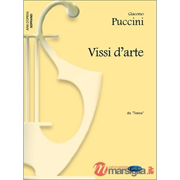 Vissi d'arte. Da «Tosca». Per soprano e pianoforte. Spartito