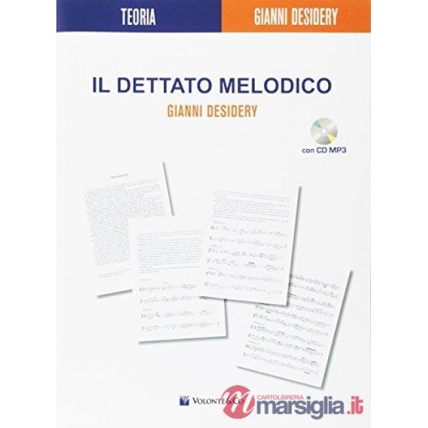 Dettato melodico. Con CD (Il)
