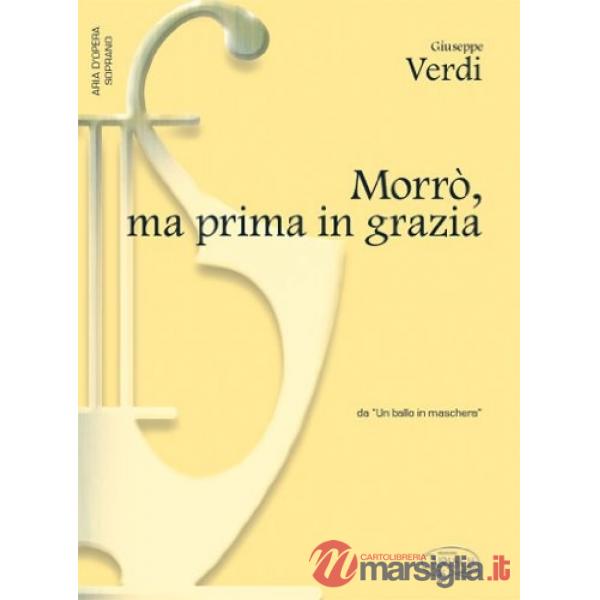 Morro'ma prima in grazie sopra