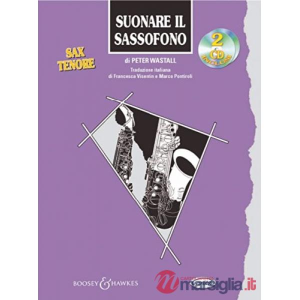 Suonare il sassofono: sax tenore. Con 2 CD
