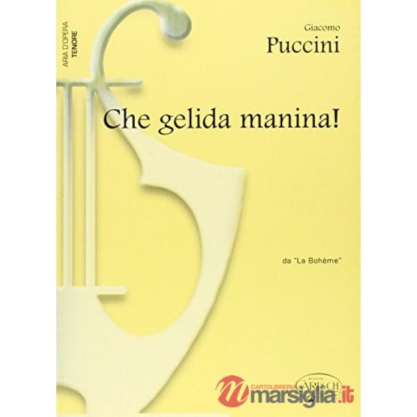 Che gelida manina! tenore