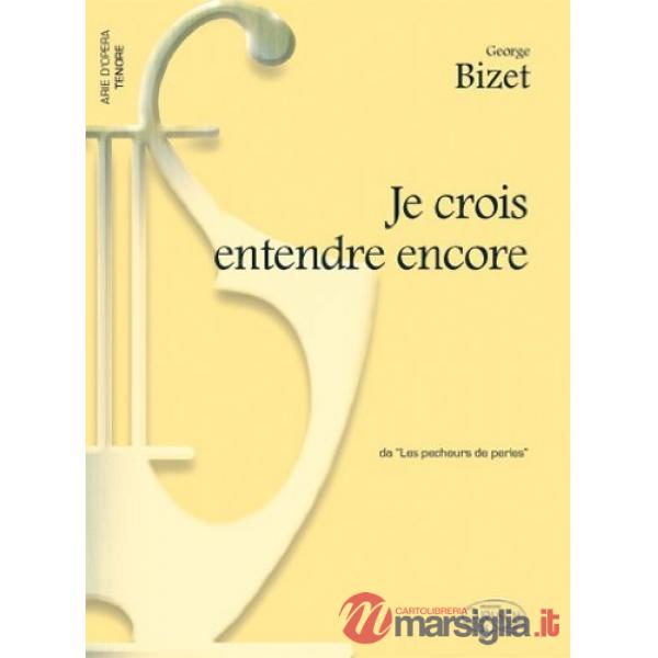 Je crois entendre encore tenor