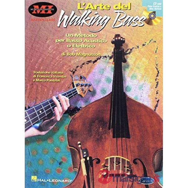 Arte del walking bass. Con CD (L')