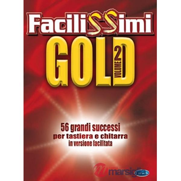 Facilissimi gold. Vol. 2 (musica stampata)