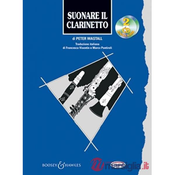 Suonare il clarinetto. Con 2 CD