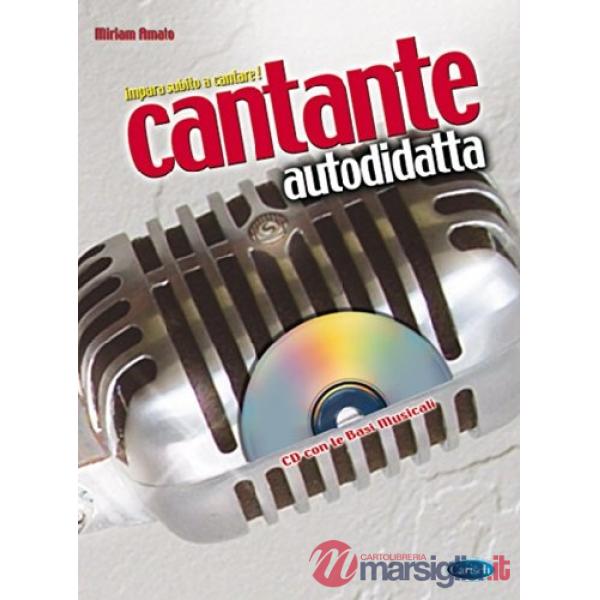 Cantante autodidatta. Con CD