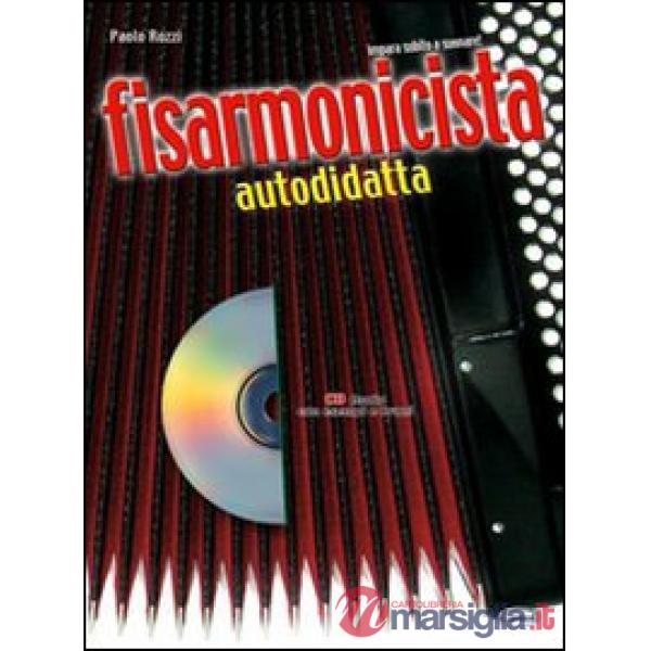 Fisarmonicista autodidatta. Con CD Audio