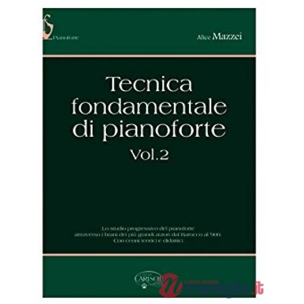 Tecnica fondamentale di pianoforte. Vol. 2