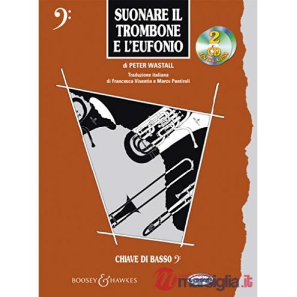 Suonare il trombone + 2cd