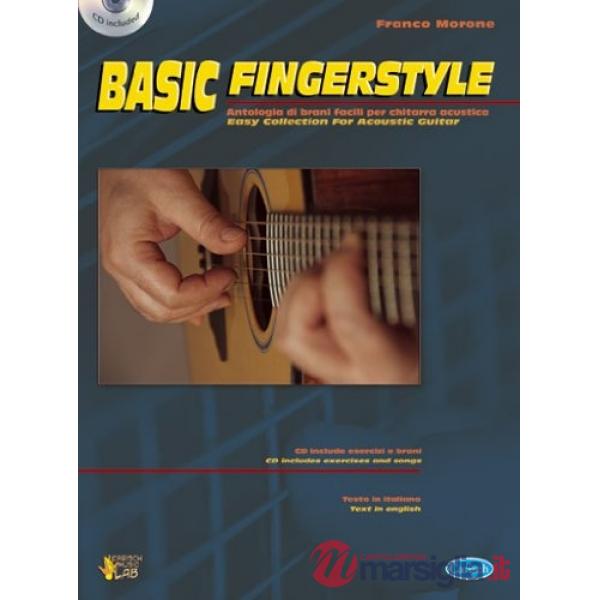 Basic fingerstyle. Antologia di brani facili per chitarra acustica. Ediz. italiana e inglese. Con CD