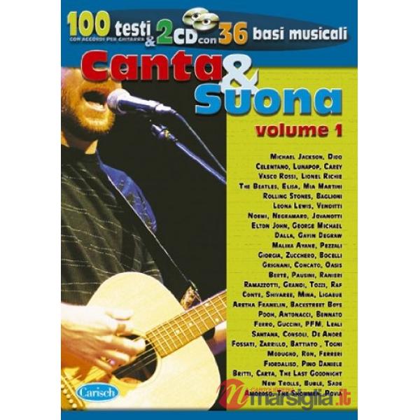 Canta & suona. Con 2 CD (musica stampata)