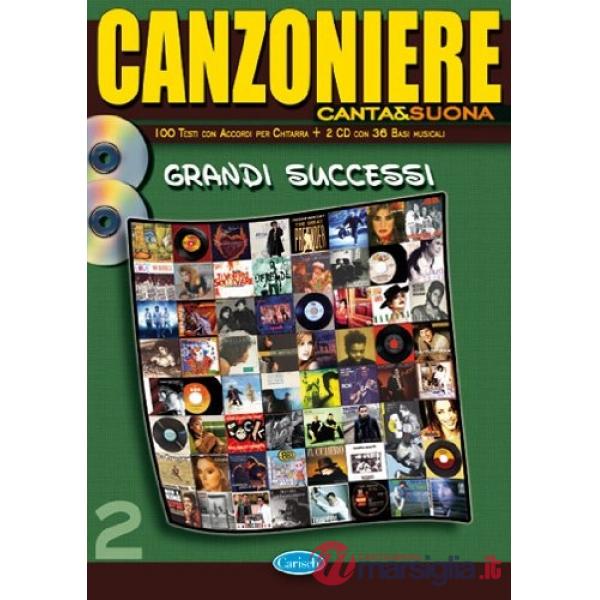 Canzoniere canta & suona. Vol.2: Grandi successi. Con 2 CD (musica stampata)