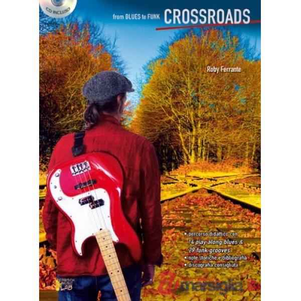 Crossroads blues funk bass+cd