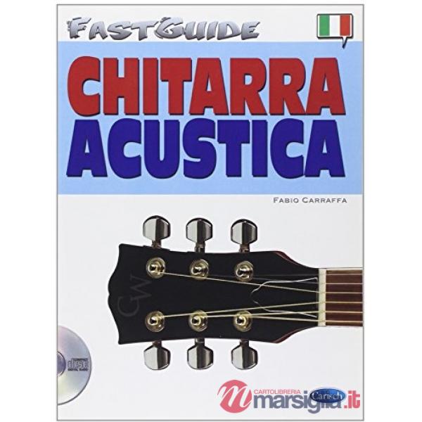 Chitarra acustica. Con CD Audio