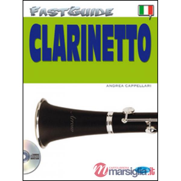 Fast guide: clarinetto. Con CD Audio