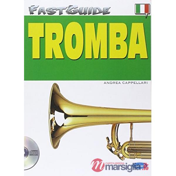 Fast guide. Tromba