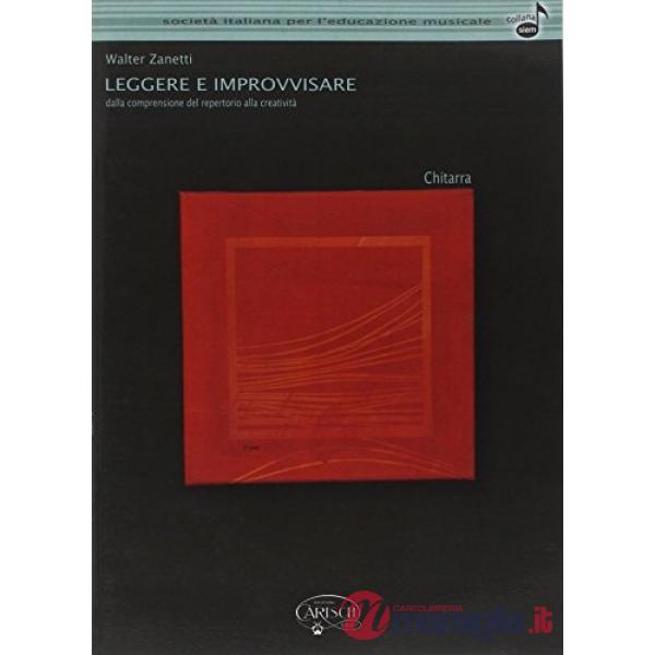 Leggere e improvvisare. Chitarra