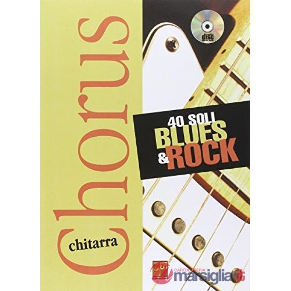 40 soli blues & rock. Con CD Audio