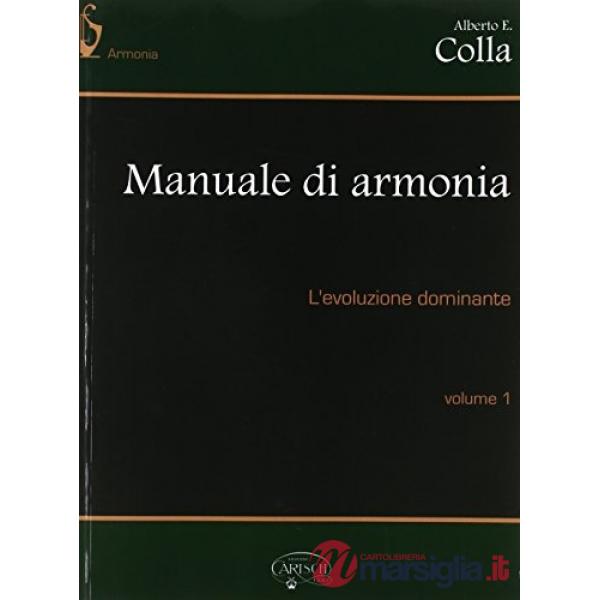 Manuale di armonia. Per gli Ist. professionali