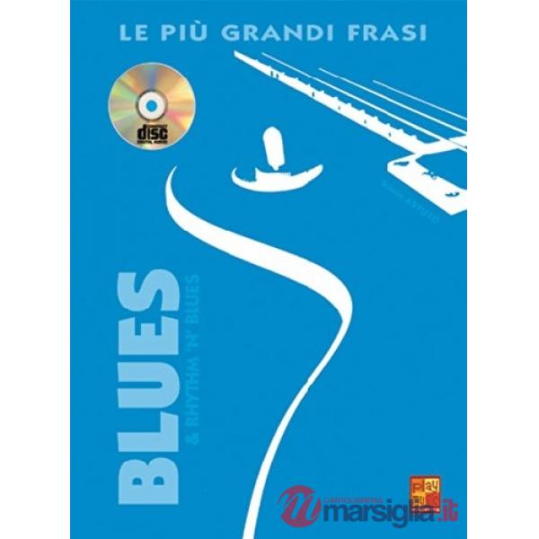 Piu grandi frasi blues r'n'b+c
