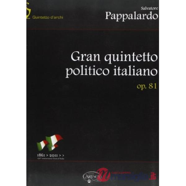 Gran quintetto politico italiano Op. 81. Partitura. Con CD Rom