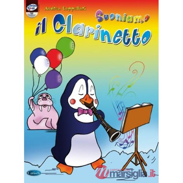Suoniamo il clarinetto. Con CD Audio