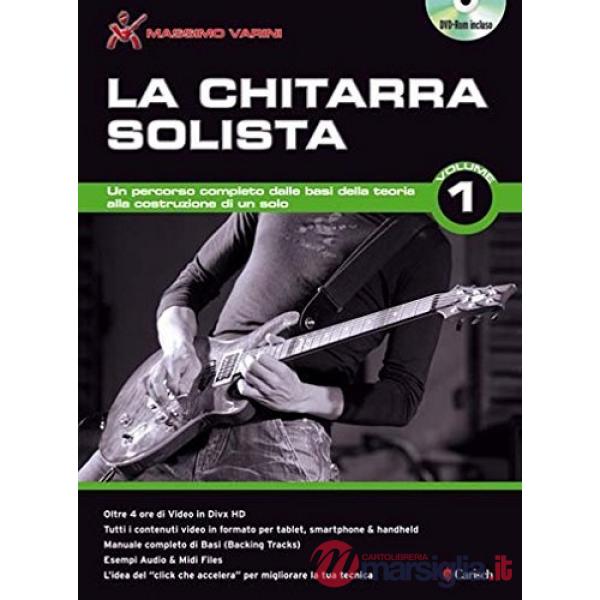 Chitarra solista. Con DVD (La). Vol. 1
